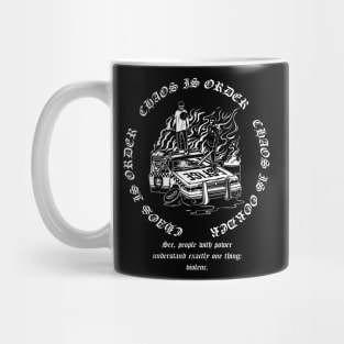 Chaos is order Mug